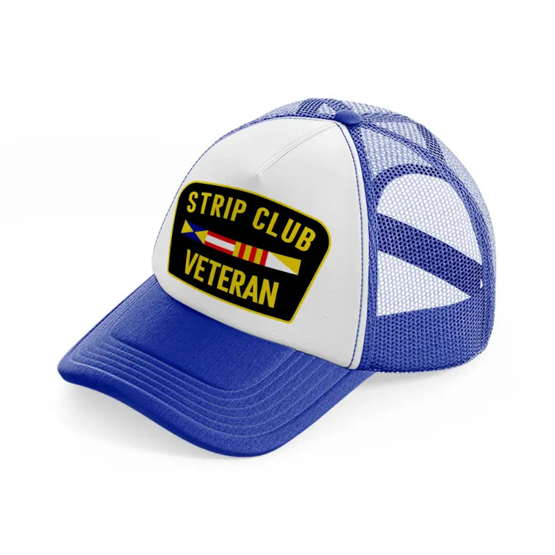 Strip Club Veteran blue-and-white Trucker Hat