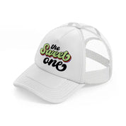 the sweet one white trucker hat