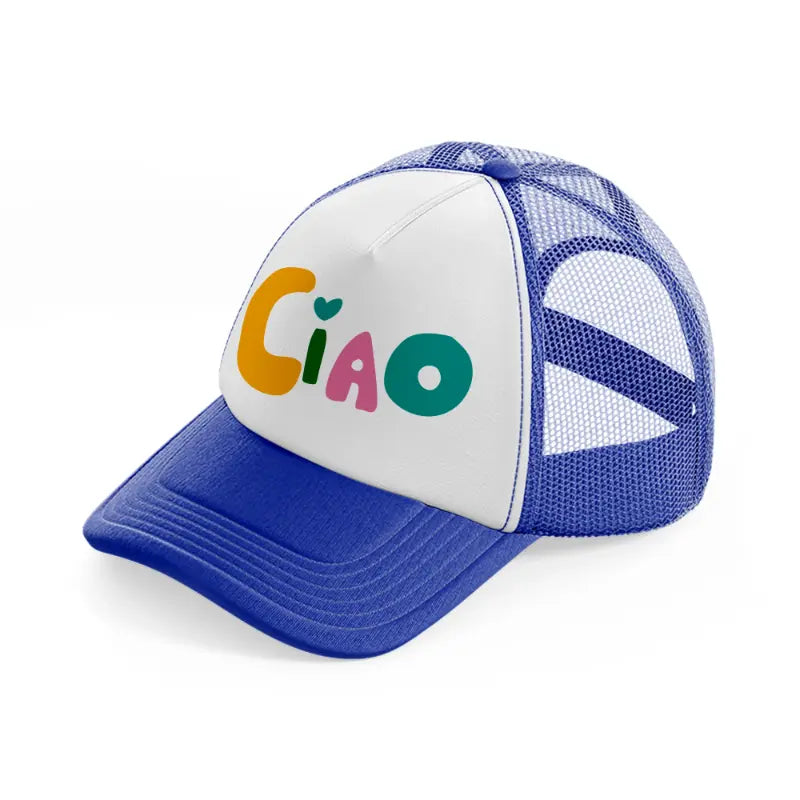 cute ciao blue and white trucker hat