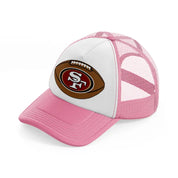 49ers american football ball-pink-and-white-trucker-hat