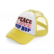 peace love hip hop  -yellow-trucker-hat