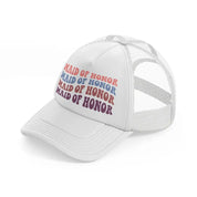 maid of honor enhanced color-white-trucker-hat