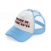 made in the 80s-sky-blue-trucker-hat