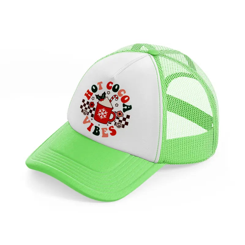 hot cocoa vibes-lime-green-trucker-hat