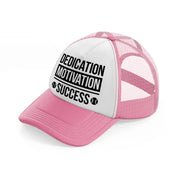dedication motivation success-pink-and-white-trucker-hat