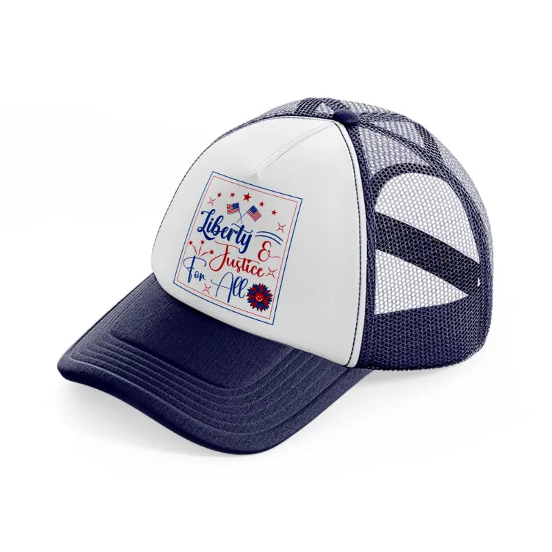 liberty & justice for all-01-navy-blue-and-white-trucker-hat