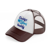 daddy's fishing buddy blue-brown-trucker-hat