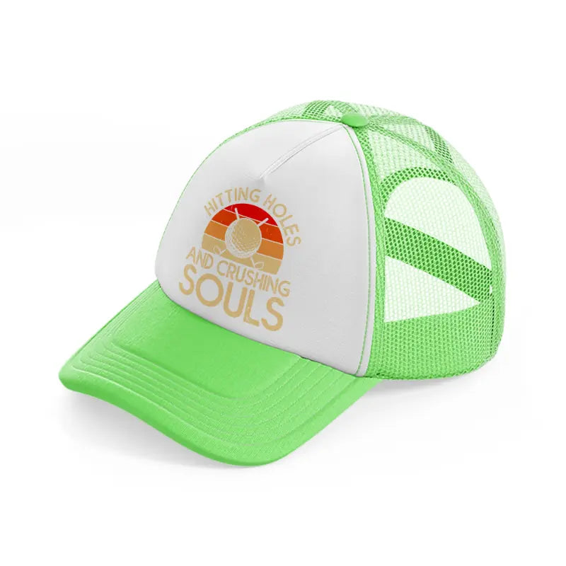 hitting holes and crushing souls retro-lime-green-trucker-hat