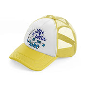 life is better at the lake blue-yellow-trucker-hat