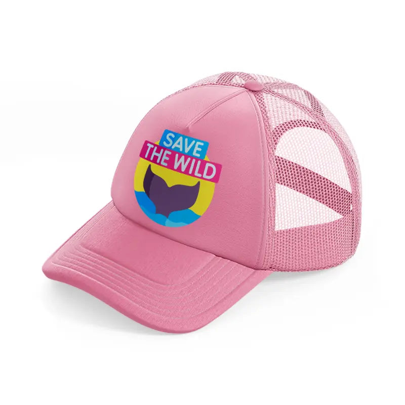 save-the-wild (1)-pink-trucker-hat