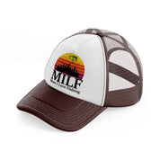 milf man i love fishing-brown-trucker-hat