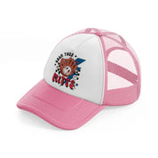 calm your mitts-pink-and-white-trucker-hat