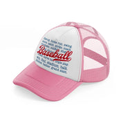 baseball  line up quote-pink-and-white-trucker-hat