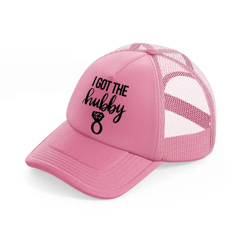 19. i got the hubby pink trucker hat