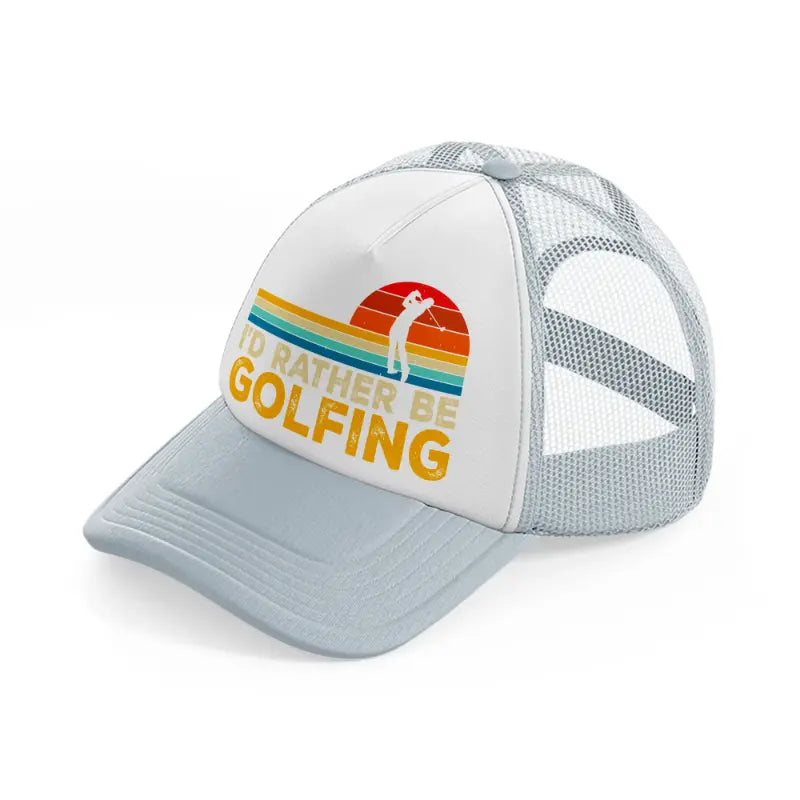 i'd rather be golfing retro-grey-trucker-hat