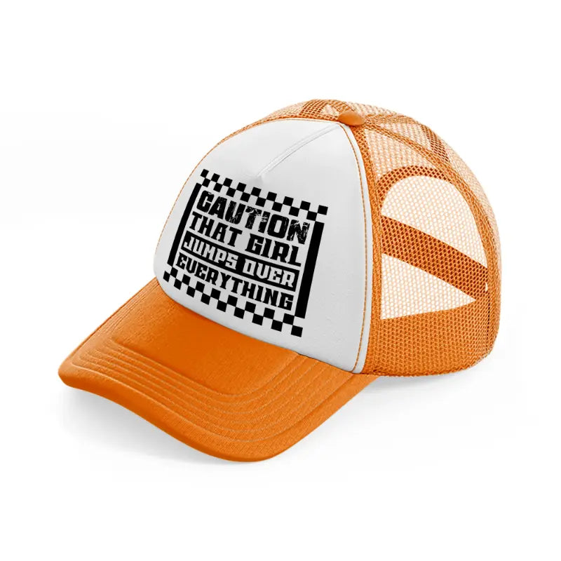 caution that girl jumps over everything-orange-trucker-hat
