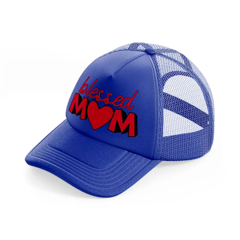 blessed mom-blue-trucker-hat