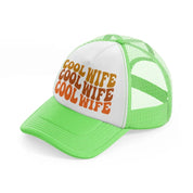 cool wife lime green trucker hat