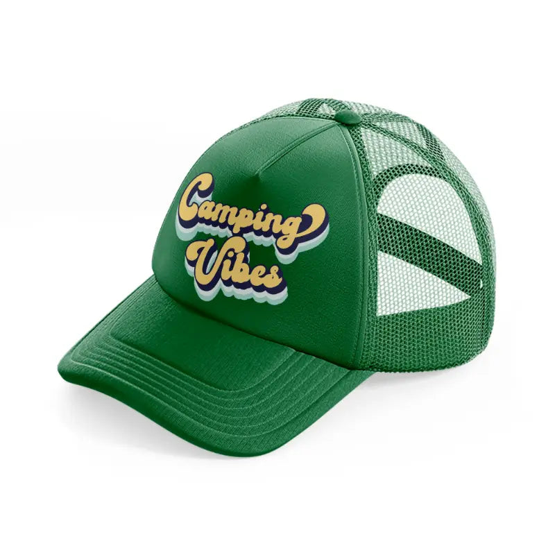 camping vibes-green-trucker-hat