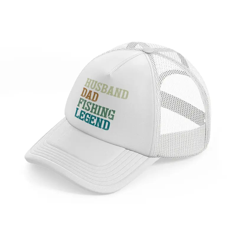 husband dad fishing legend white trucker hat