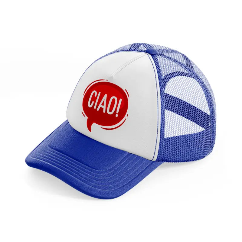 ciao red bubble-blue-and-white-trucker-hat