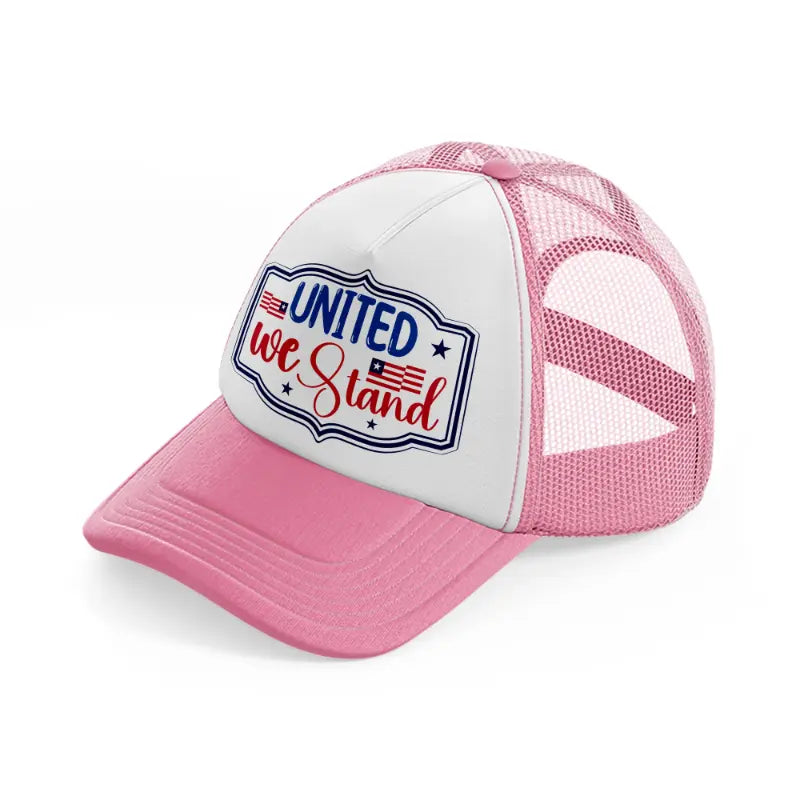 united we stand-01-pink-and-white-trucker-hat