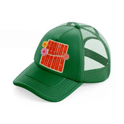 groovy love sentiments gs 06 green trucker hat