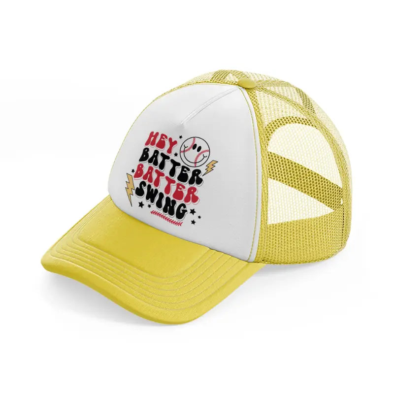 hey batter batter swing-yellow-trucker-hat