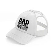 dad husband hero-white-trucker-hat