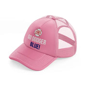 go dodger blue!-pink-trucker-hat