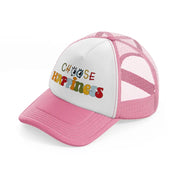 groovy quotes 09 pink and white trucker hat