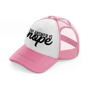 the answer is nope-pink-and-white-trucker-hat