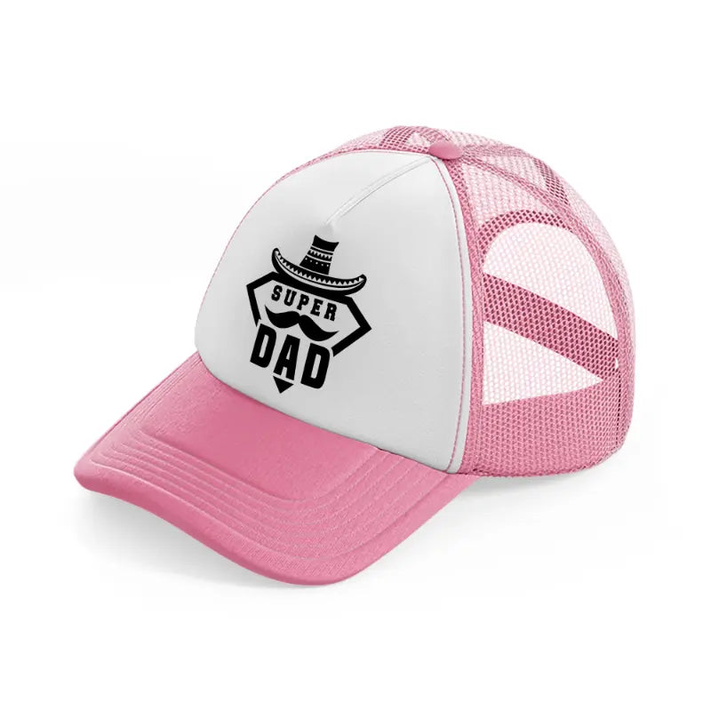 super dad pink and white trucker hat