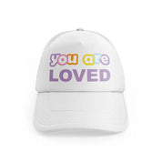 You Are Lovedwhitefront view