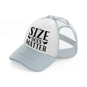 size does matter-grey-trucker-hat