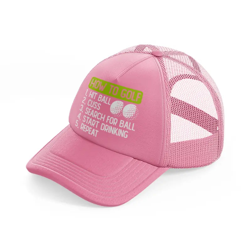 how to golf green-pink-trucker-hat