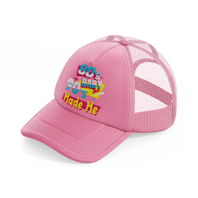h210805-28-retro-80s-baby-90s-made-me-pink-trucker-hat
