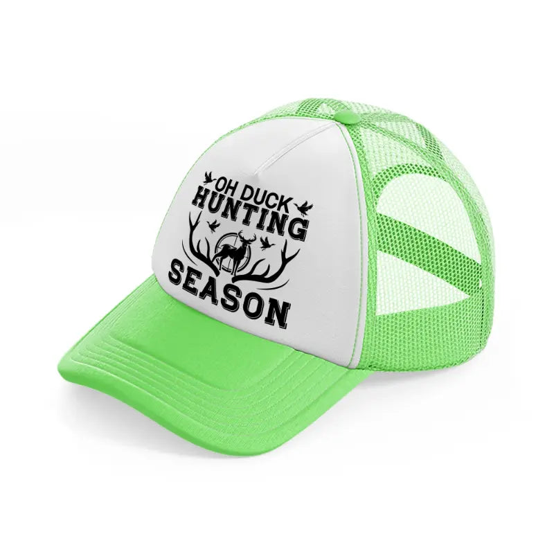 oh duck hunting season-lime-green-trucker-hat