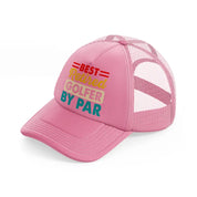 best retired golfer by par pink trucker hat