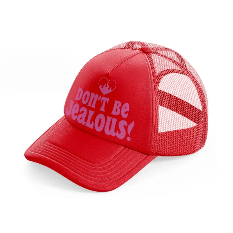 don't be jealous! heart-red-trucker-hat