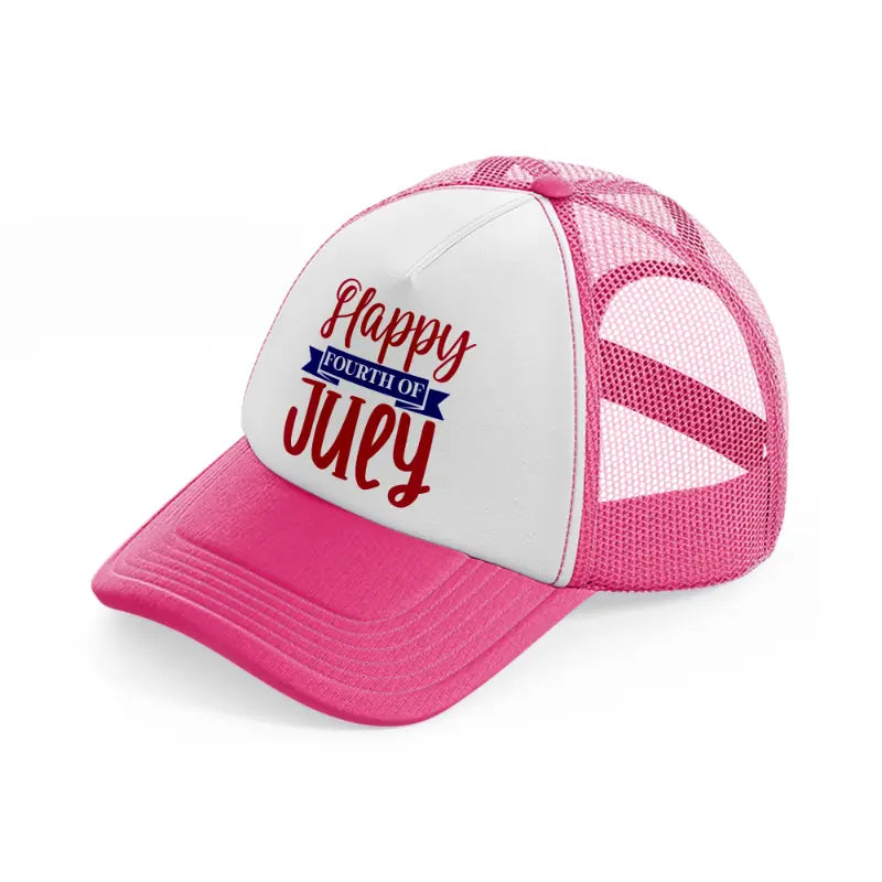happy fourth of july-01-neon-pink-trucker-hat