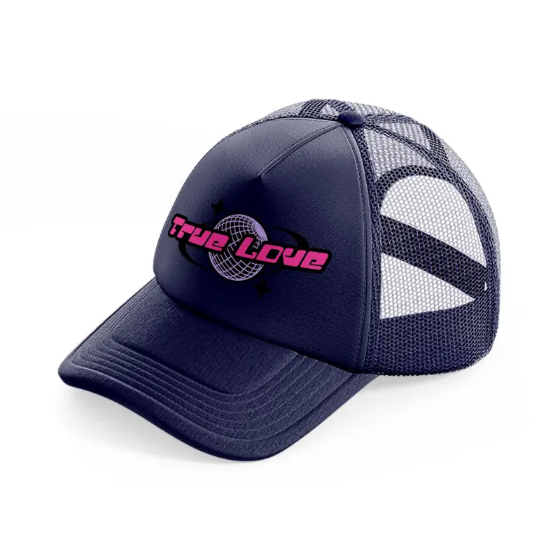 true love navy blue trucker hat