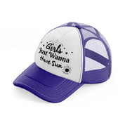 girl's just wanna have sun purple trucker hat