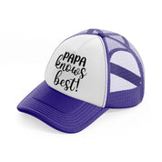 papa knows best! purple trucker hat