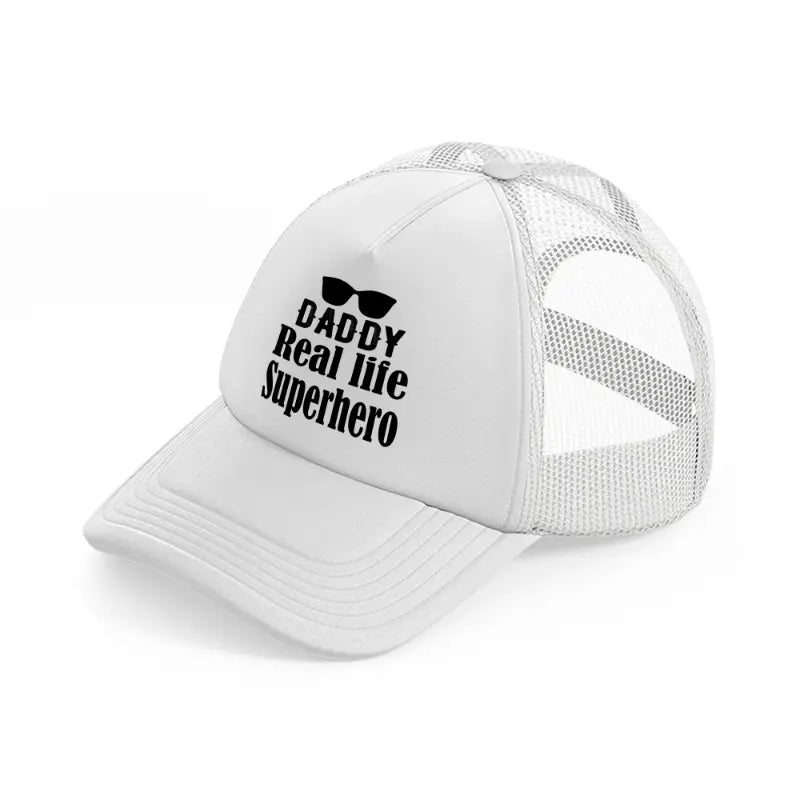 daddy real life superhero white trucker hat