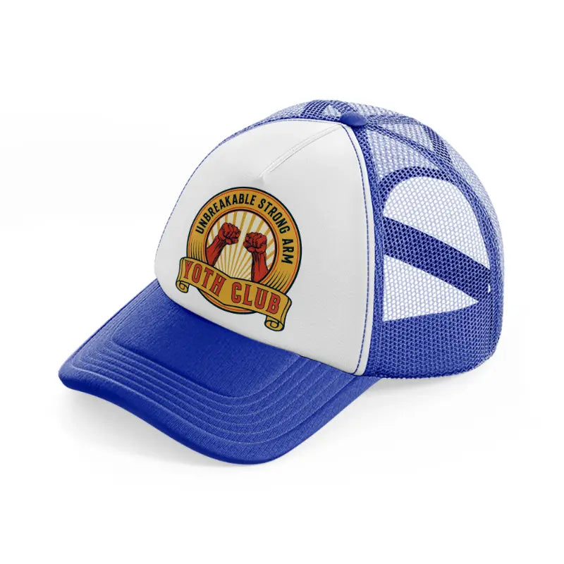 unbreakable strong arm yoth club-blue-and-white-trucker-hat