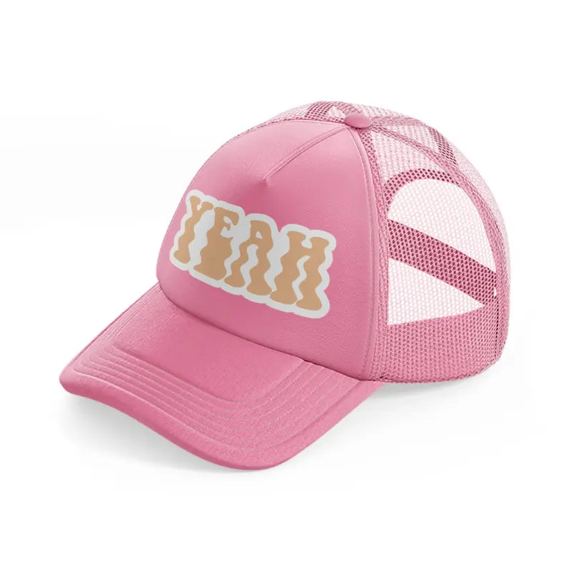 yeah-pink-trucker-hat