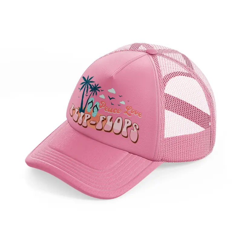 peace love flip flops-pink-trucker-hat
