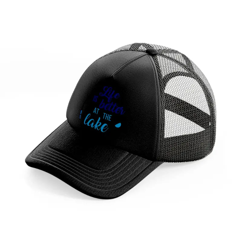 life is better at the lake blue-black-trucker-hat