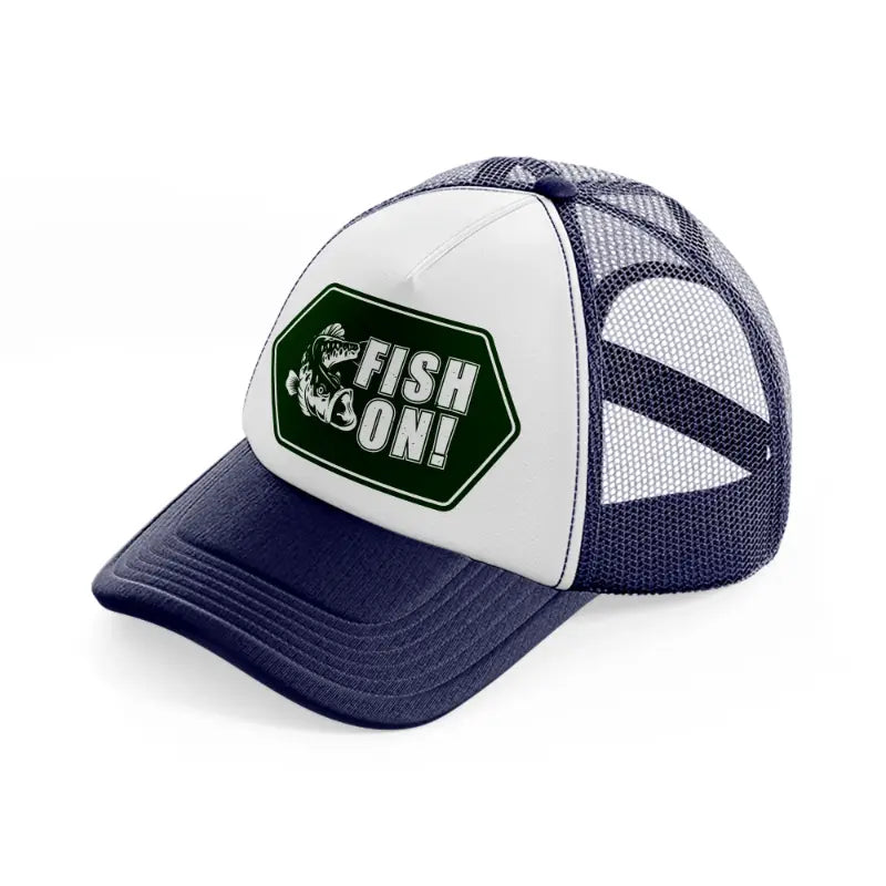 fish on! green navy blue and white trucker hat